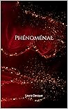 Phénoménal (French Edition)