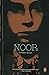 Noor by Sorayya Khan