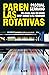 Paren las Rotativas by Pascual Serrano