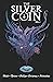 The Silver Coin, Vol. 3