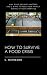 How to Survive a Food Crisis by Catherine Matheson