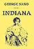 Indiana : Édition Originale...