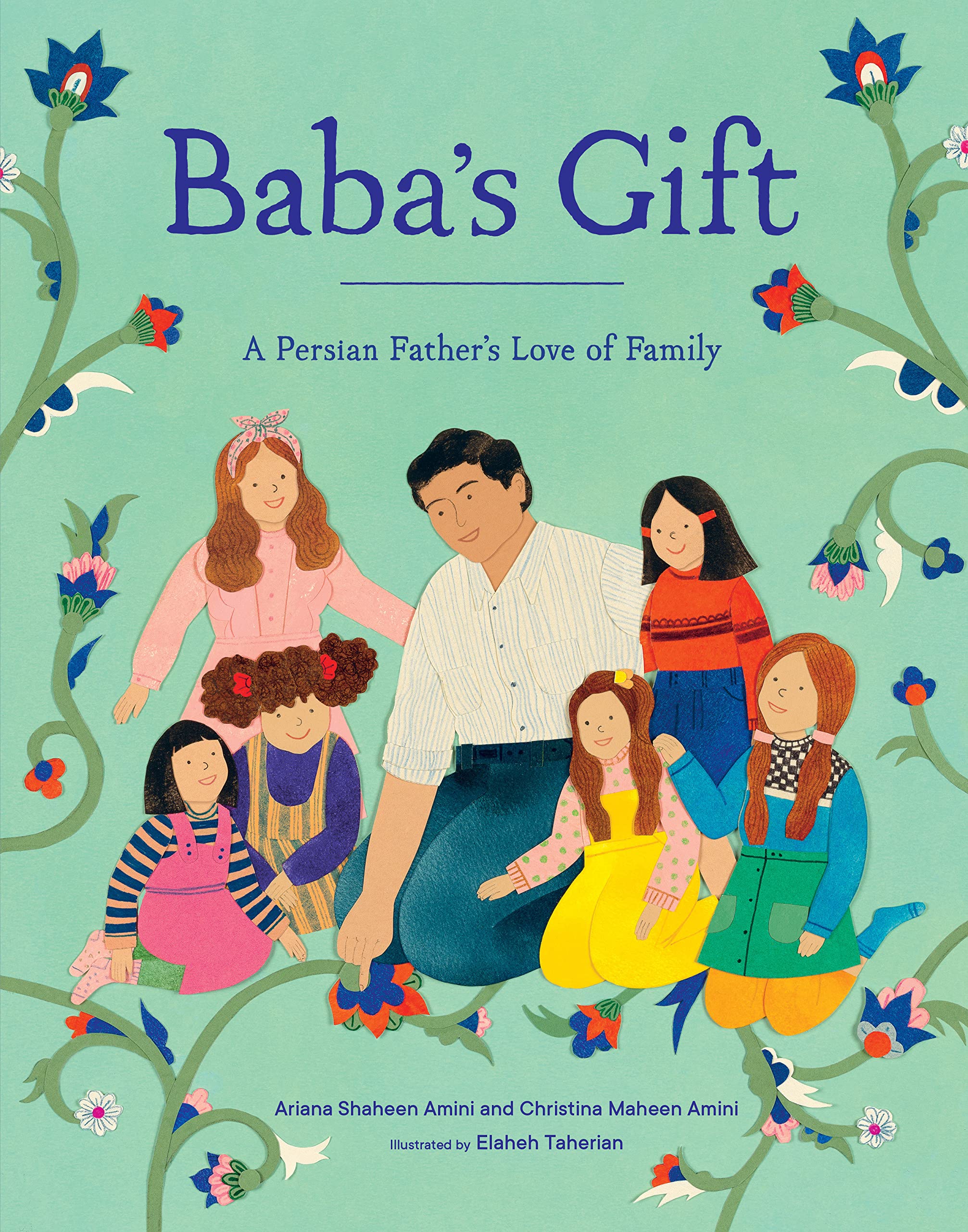Baba's Gift: A Persian Father's Love of Family (Hardcover)