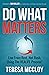 Do What Matters: Live From Rest, Not Rush, Using The REALIFE Process
