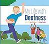 My Life With Deafness