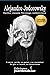 Alejandro Jodorowsky: GUÍAS ESPIRITUALES DE NUESTRA ERA (Grandes biografías) (Spanish Edition)