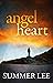 Angel Heart by Summer Lee