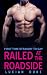 Railed at the Roadside: Fir...