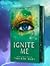Ignite Me (Shatter Me, #3)