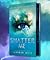 Shatter Me by Tahereh Mafi