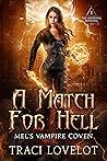 A Match for Hell: Mel's Vampire Coven