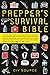 PREPPER’S SURVIVAL BIBLE: T...