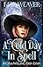 A Cold Day in Spell (Fate Weaver #6)