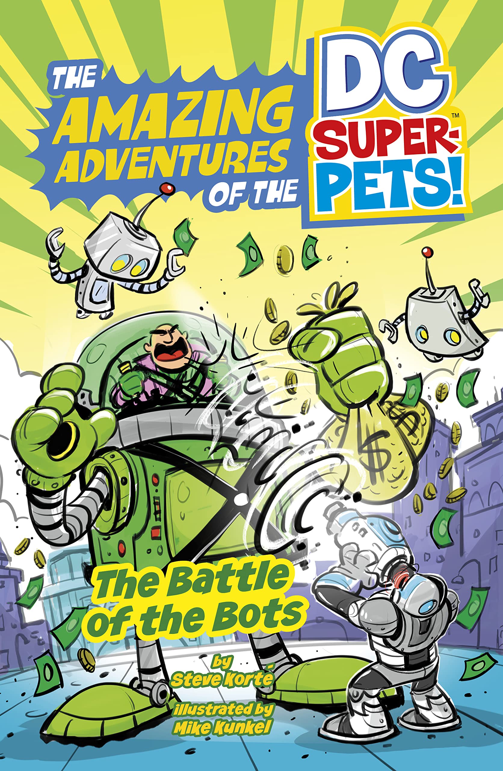 The Battle of the Bots (Amazing Adventures of the Dc Super-pets) (The Amazing Adventures of the DC Super-Pets)