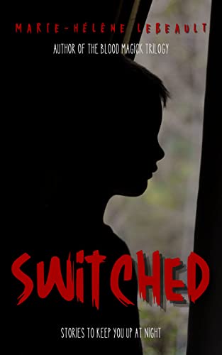Switched (Kindle Edition)