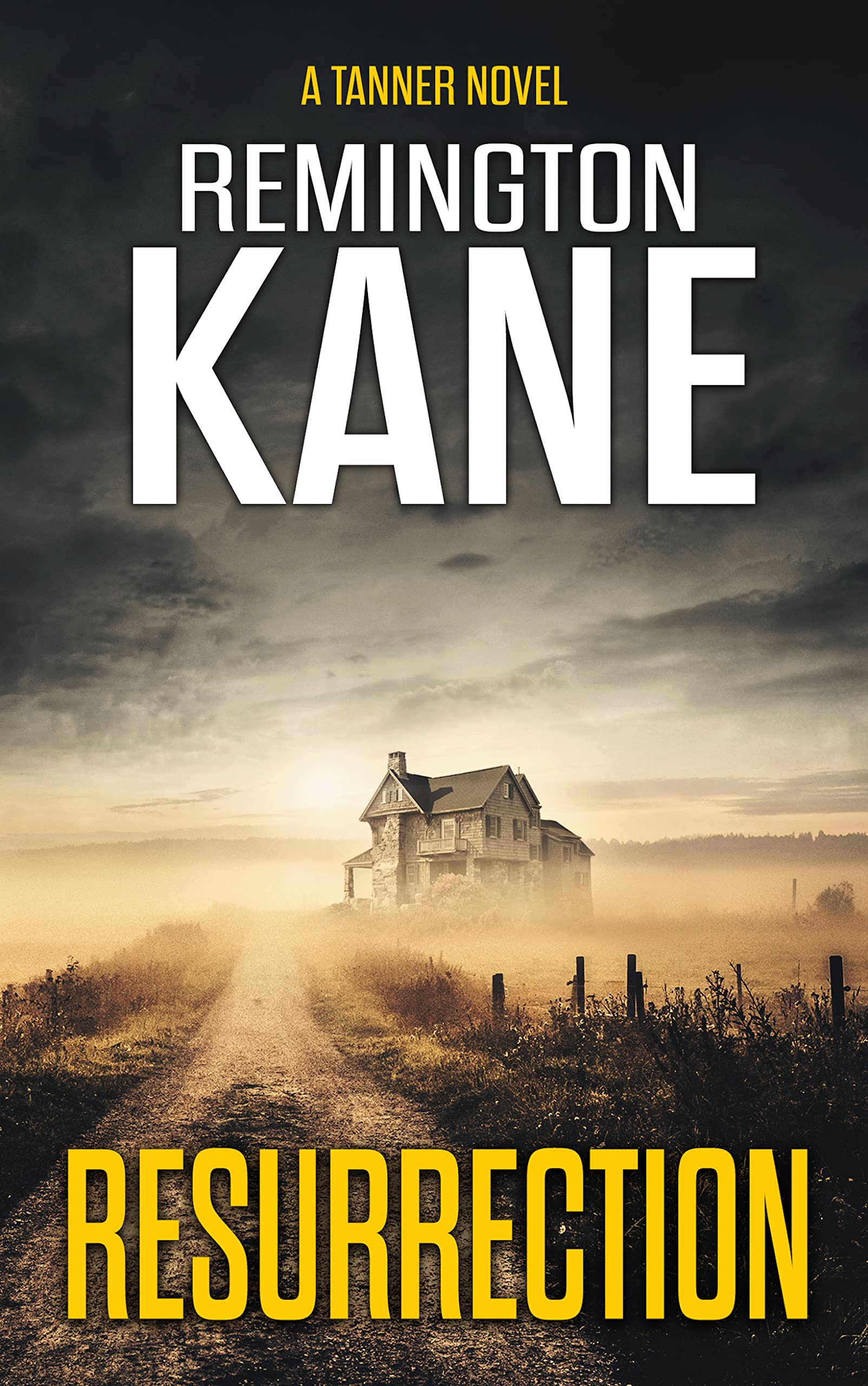 Resurrection (Tanner, #48)