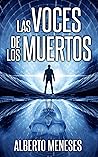 Las voces de los muertos (Spanish Edition)