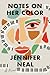 Notes on Her Color