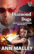 Diamond Dogs #1-3