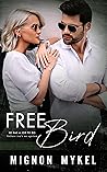 Free Bird (Douglas Group: The Protectors #1)