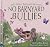 No Barnyard Bullies