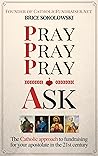 Pray, Pray, Pray,...