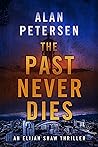 The Past Never Dies