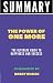 Summary of The Power of One...