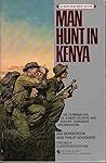 Man Hunt in Kenya