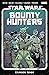 Star Wars: Bounty Hunters, Vol. 4: Crimson Reign