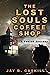 The Lost Souls Coffee Shop:...