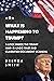WHAT IS HAPPENING TO TRUMP?...