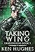 Taking Wing (Dragonsigns Book 3)