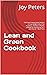 Lean and Green Cookbook: 15...
