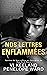 Nos Lettres Enflammées (French Edition)