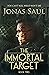 The Immortal Target by Jonas Saul The Immortal Target by Jonas Saul