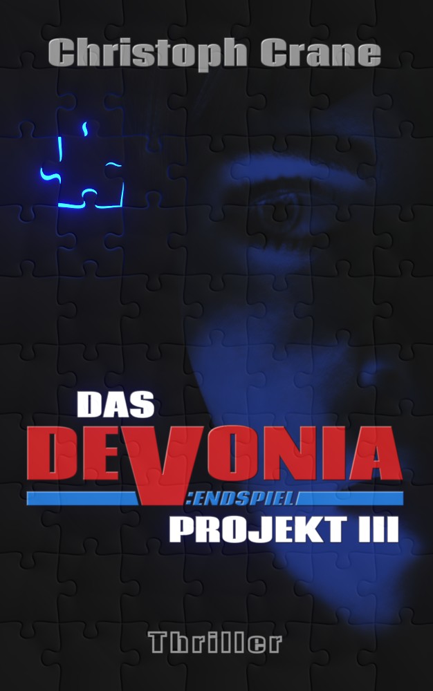Das Devonia Projekt III: Endspiel (Das Devonia Projekt, #3)