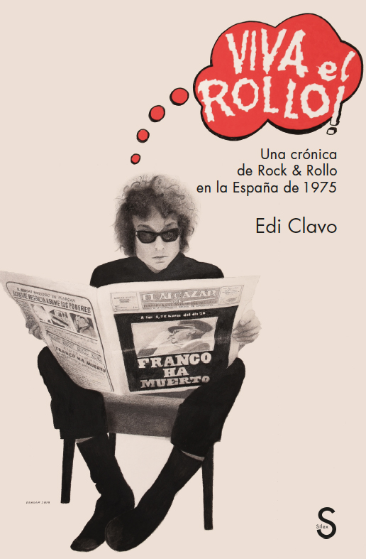 Viva el rollo!: Una crónica de Rock and Rollo en la España de 1975 (Paperback)