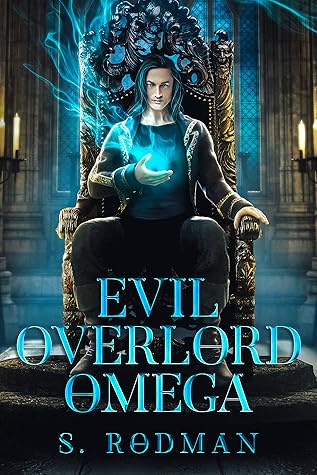 Evil Overlord Omega (Darkstar Pack #3)