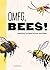 OMFG, BEES!: Bees Are So Am...