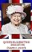 Queen Elizabeth II Dies At 96 by Emily Maxwell