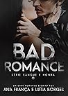 Bad Romance: Série Sangue e Honra #2 (Portuguese Edition) Bad Romance: Série Sangue e Honra #2 (Portuguese Edition)