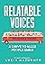 Relatable Voices : A Drive ...