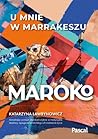 Maroko. U mnie w ...