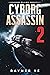 Cyborg Assassin 2
