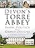 Devon's Torre Abbey: Faith,...