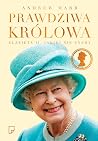 Prawdziwa Królowa...