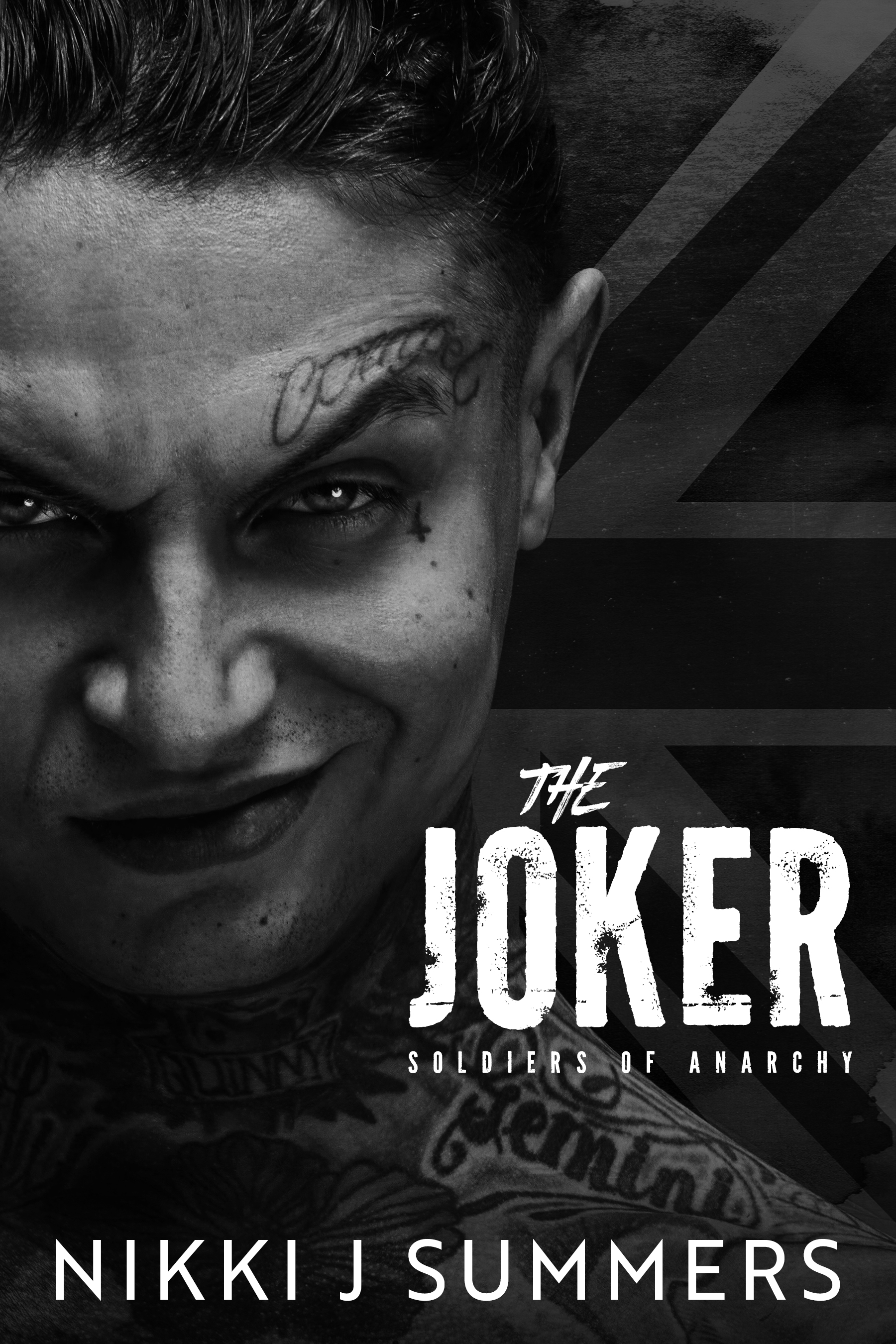 The Joker (The Soldiers of Anarchy #3)