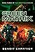Green Matrix (Spectrum Series Book 3)