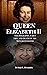 Queen Elizabeth II. by Peter C. Hughes